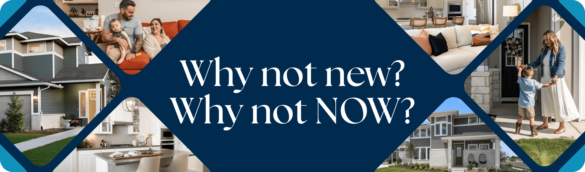 Why not new? Why not now? 